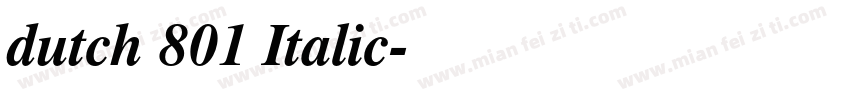 dutch 801 Italic字体转换